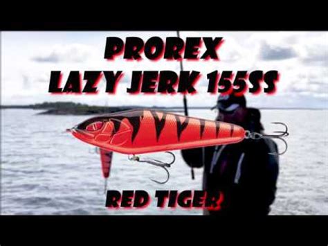 Prorex Lazy Jerk in action .